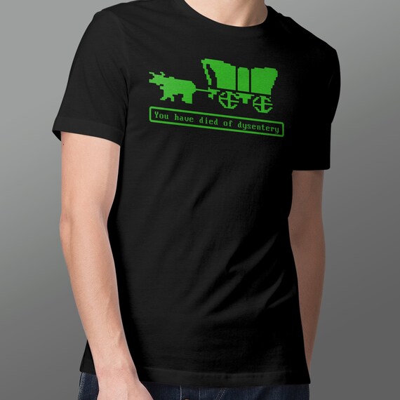 Oregon Game You Have Died of Dysentery Mens Cotton T-Shirt