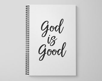 God is Good Motivational Spiral Bound Notebook or Journal, Inspirational Gift for Her