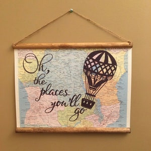 11x14 Hanging 16. Oh the places you'll go (hot air balloon) hand typography on 1967 high quality atlas poster print -rounded wooden rails