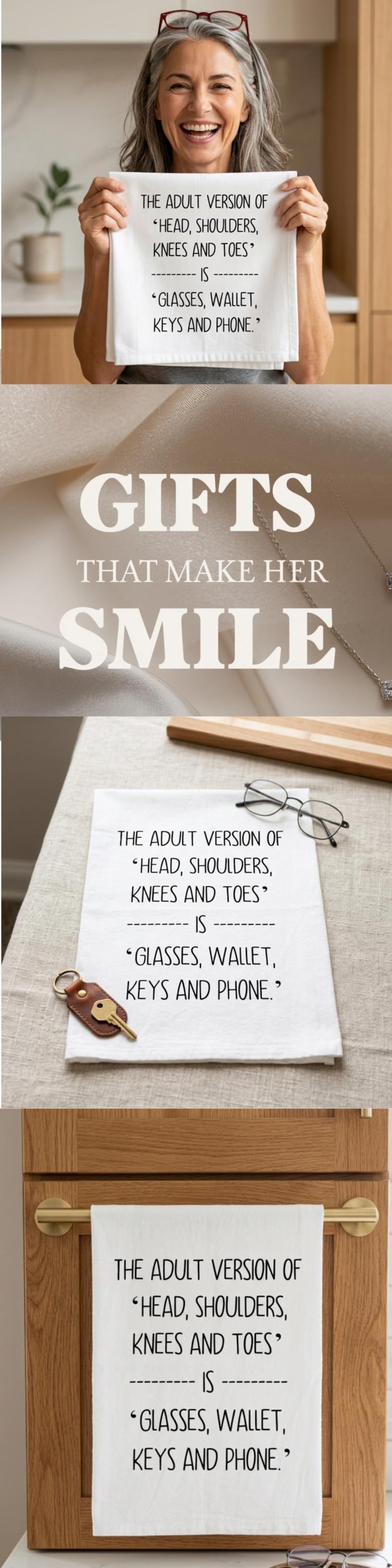 May include: A white rectangular kitchen towel featuring black printed text that reads: THE ADULT VERSION OF 'HEAD, SHOULDERS, KNEES AND TOES' -------- IS -------- 'GLASSES, WALLET, KEYS AND PHONE.' The fabric is plain white with a simple sans-serif font.
