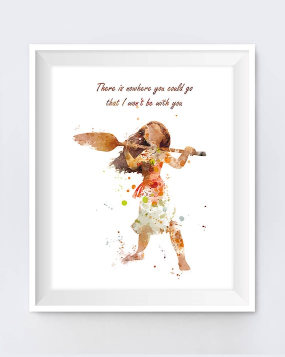 Princess Moana Art Print Moana Quote Watercolor Moana Party Etsy