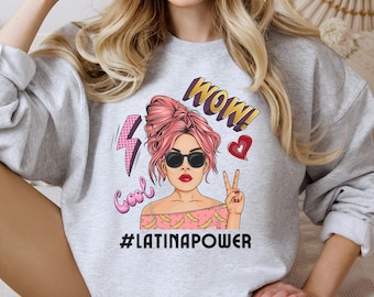 latina sweatshirt in pop art style, latina power sweatshirt, empowered latina crewneck, spanish shirt, chingona, mexican heritage