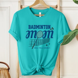 Badminton mom shirt, Badminton tshirt, badminton life shirt, badminton gifts, badminton player gift, badminton lover shirt, badminton coach