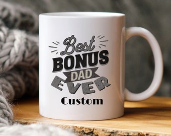 Custom Bonus Dad Mug, Best bonus dad mug, Bonus Dad gift, bonus dad cup, step father mug, bonus dad gift, bonus dad christmas gift