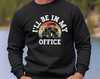 Funny farm sweatshirt for men, sweatshirt farmer, tractor lover gift, farm life sweatshirt, Farming gift for men, farmer men sweatshirt,