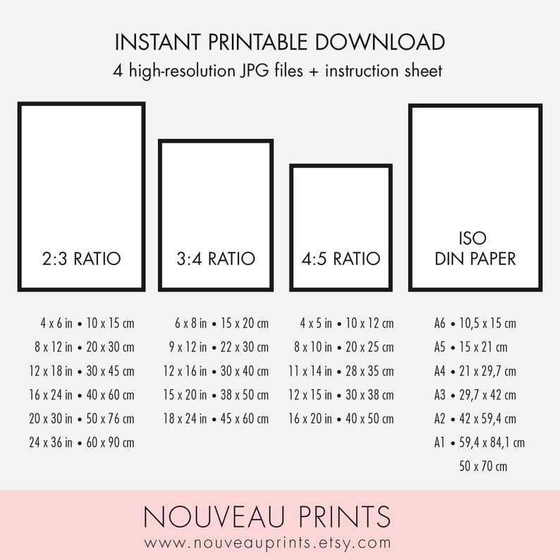 K&ouml;nnte beinhalten: Druckbare Kunstdruckgr&ouml;&szlig;en in Zoll und Zentimetern. Das Bild zeigt vier verschiedene Seitenverh&auml;ltnisse: 2:3, 3:4, 4:5 und ISO DIN Papierformate. Der Text "INSTANT PRINTABLE DOWNLOAD" befindet sich oben im Bild. Der Text "NOUVEAU PRINTS" befindet sich unten im Bild.