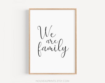 We are Family Print, Printable Quote, Quote Wall Decor, Typography Quote Poster, Nursery Wall Art, Downloadable Quote Art, Living Room Decor