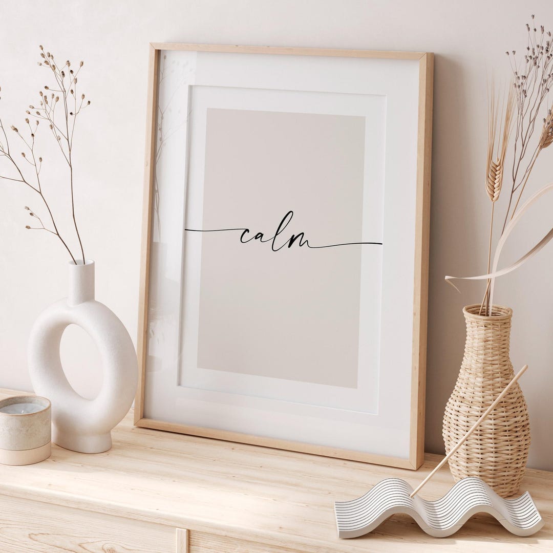 Calm Print, Minimalist Typography Poster, Relaxing Prints Digital ...
