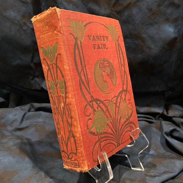 Vanity Fair A Novel Without a Hero by William Makepeace Thackeray | 1800-1900 | Antique HC