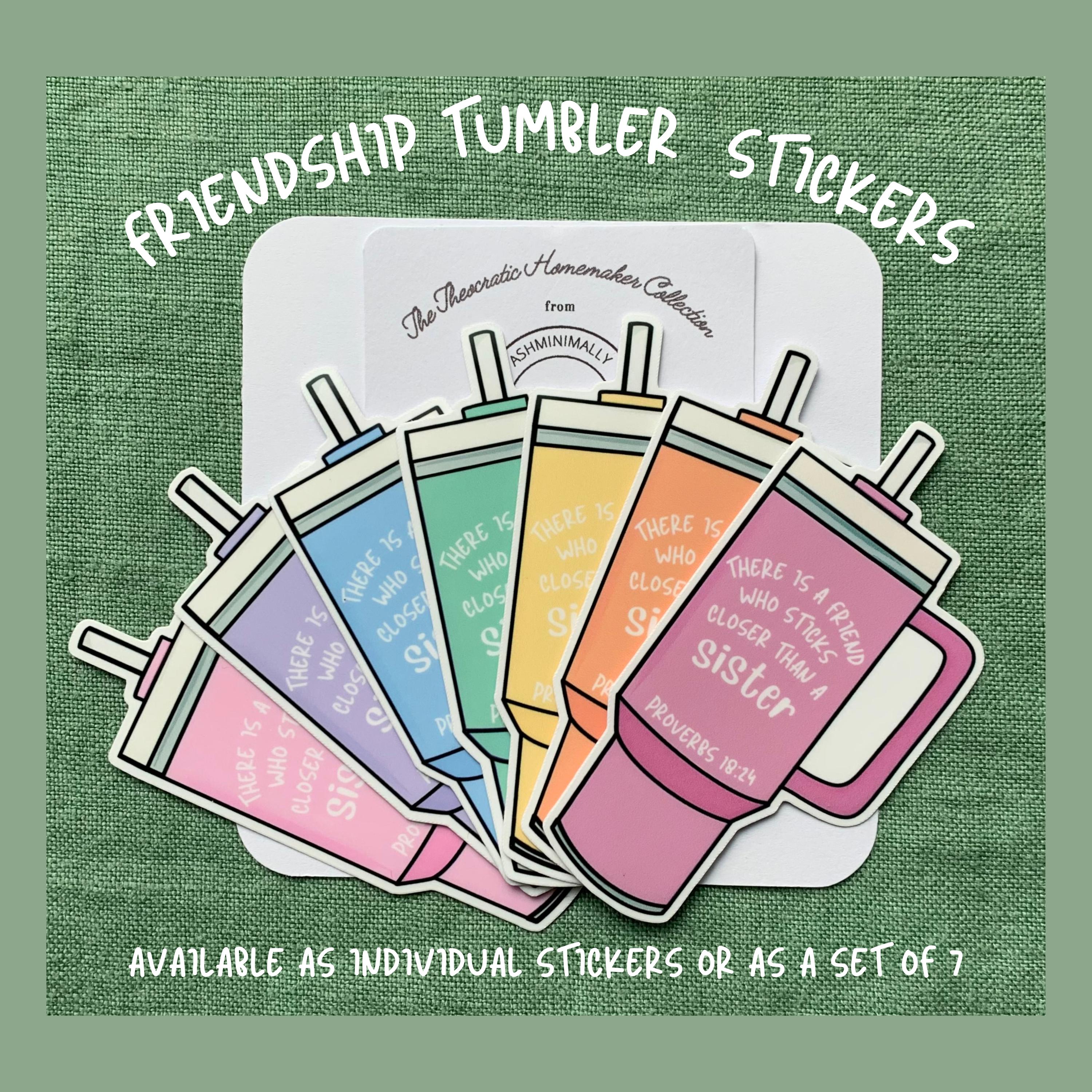 Sisters Friendship Tumblers | Proverbs 18:24 | Glossy Vinyl Decals | Die Cut | JW Christian Scripture Inspired Stickers