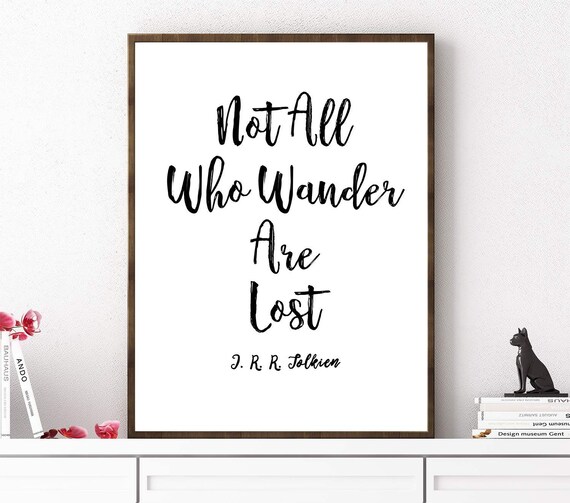 Not All Who Wander Are Lost Tolkien Quote Book Lover Gift | Etsy