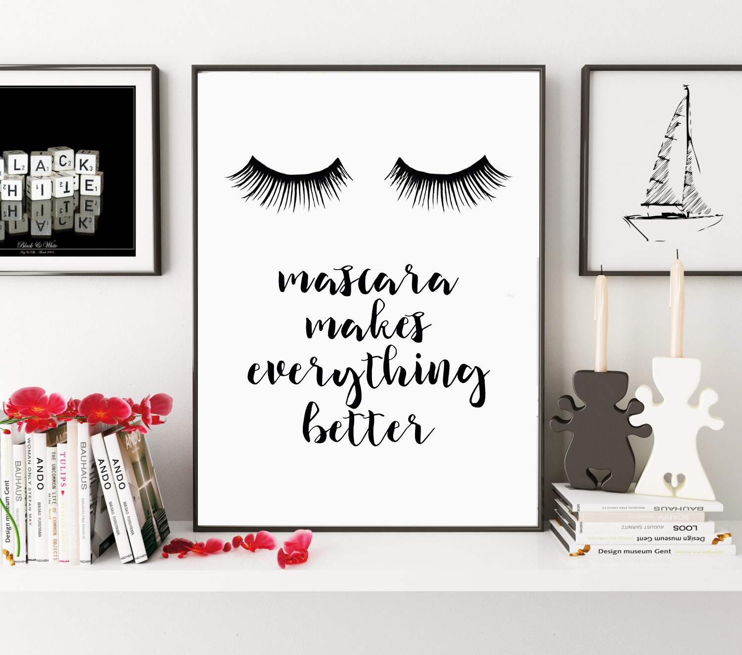 Fashion Print Eyelashes Print Makeup Print Beauty Quote Makeup Quote Bathroom Art Lashes Poster Mascara Makes Everything Better
