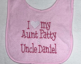 I love my Uncle (uncle's name) custom embroidered bib