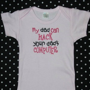 Meu pai pode hackear o body bordado personalizado do COMPUTADOR do seu pai