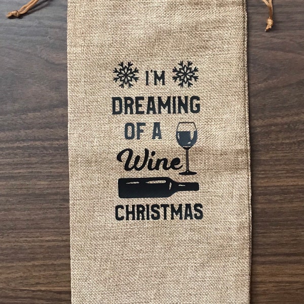 I'm dreaming of a wine Christmas burlap Wine bag