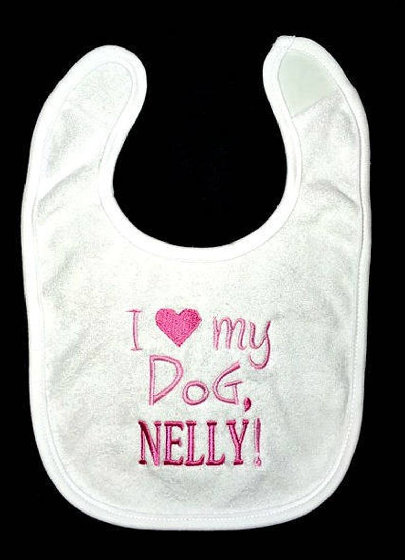 I heart my dog custom embroidered bib