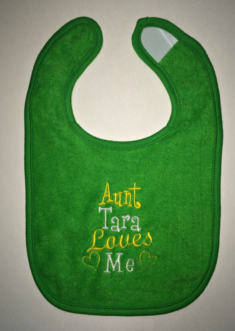 name Loves Me custom embroidered bib Aunt