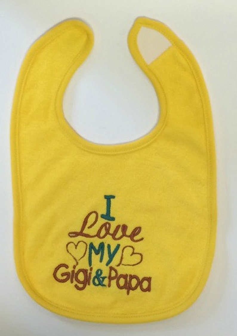 I love my Gigi /& Papa custom embroidered bib
