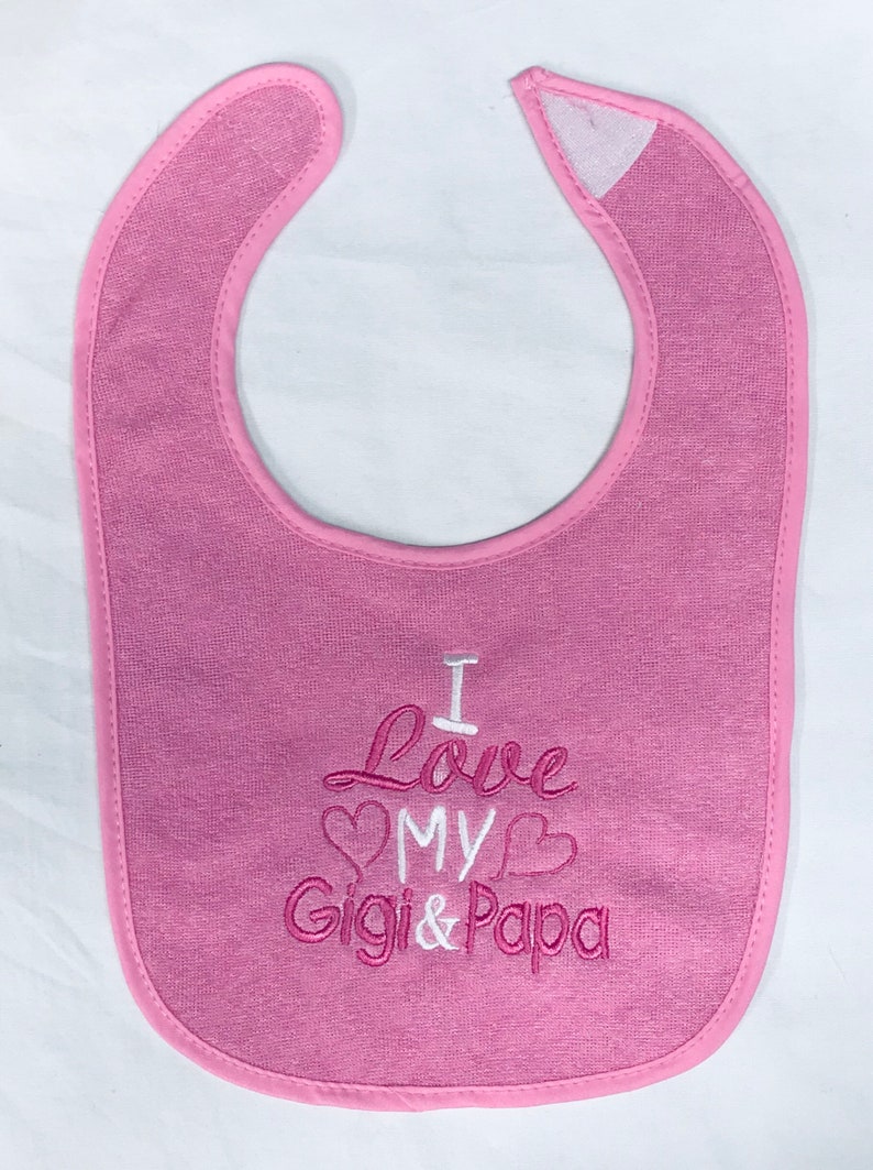 I love my Gigi /& Papa custom embroidered bib