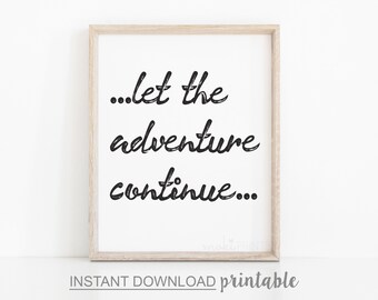 let the adventure continue pregnancy announcement sign second baby announcement third baby announcement instant download - einladung kindergeburtstag fortnite
