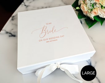 Personalised To My Bride Gift Box | Wedding Day | White | Luxurious | Large | Real Foil