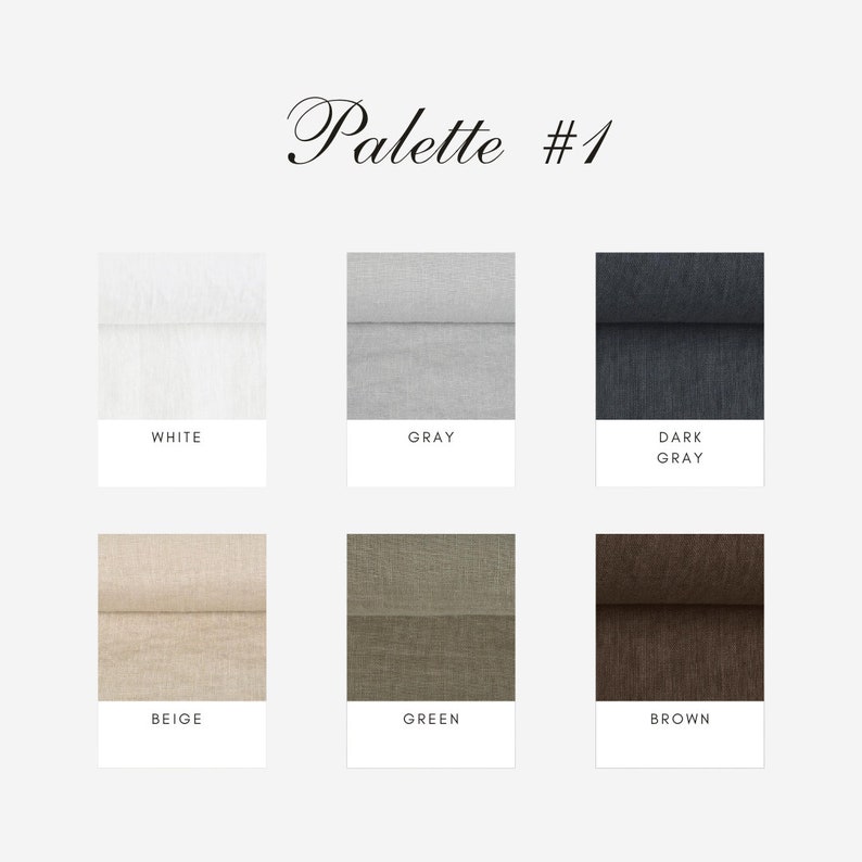 May include: Palette #1 of fabric swatches in six colors: white, gray, dark gray, beige, green, and brown.