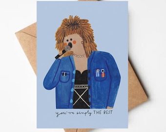 TINA TURNER card you're simply the best  | birthday | celebration | greeting card | cute | pop culture | music