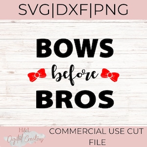 Bows before bros svg, Hair bows svg, Funny kids svg, Cheerleading svg, svg, png, dxf