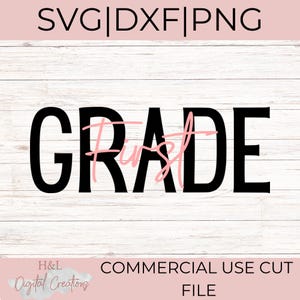 First grade svg, first grade teacher, Back to school svg, Teacher svg, 1st grade svg, svg, png, dxf