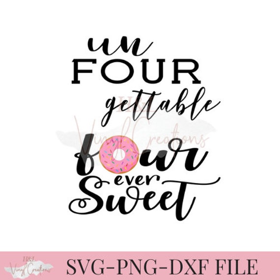 Free Free 235 Four Ever Sweet Svg SVG PNG EPS DXF File