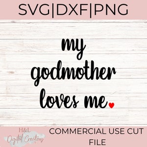 Meine Patin liebt mich svg, Gottkind svg, Patin svg, Gotteltern svg, Babypartygeschenk, svg, png, dxf
