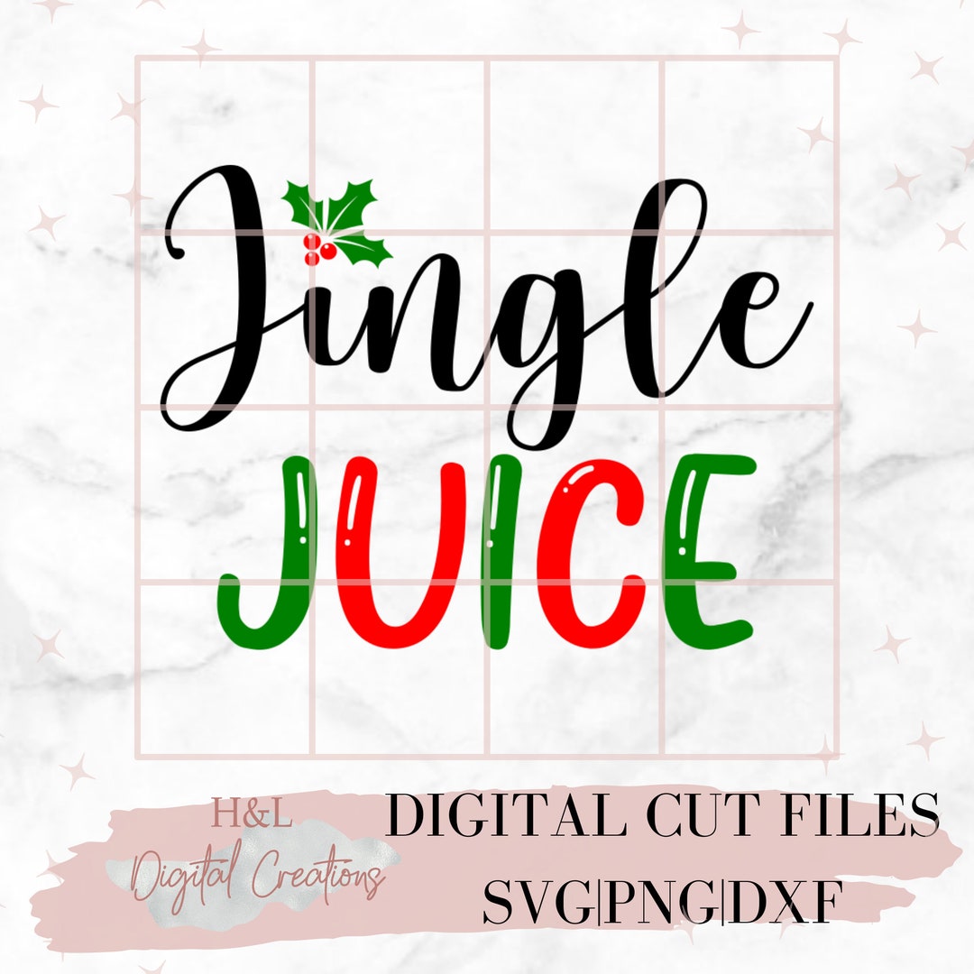 Jingle Juice Svg Jingle Bells Svg Christmas Svg Holiday - Etsy