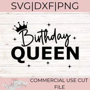 Birthday queen svg, Birthday svg, Queen svg, Birthday squad svg, Birthday girl svg, Crown svg,  svg, png, dxf
