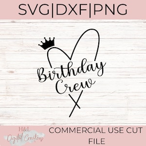 Equipo de cumpleaños svg, Cumpleaños svg, Escuadrón de cumpleaños svg, Chica de cumpleaños svg, Corona svg, svg, png, dxf