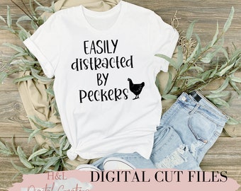 Easily distracted by peckers svg, Chicken svg, Chicken png, Farm svg, Svg, Png, Dxf