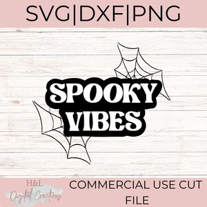 Upiorne wibracje svg, Halloween svg, Upiorny svg, Jesień svg, Koszulka na Halloween, Upiorny sezon svg, svg, png, dxf