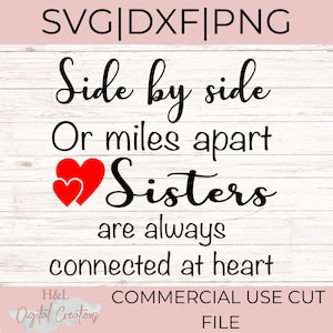 Les sœurs côte à côte ou à des kilomètres l'une de l'autre sont toujours liées par cœur, sœurs svg, fichiers SVG PNG DXF inclus