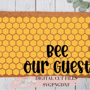 Abeja nuestra invitada SVG, Abeja SVG, Panal SVG, Hola SVG, Tapete de bienvenida SVG, SVG, PNG, DXF
