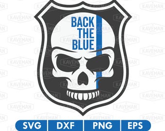 Back The Blue Lives Matter Police SVG DXF Silhouette Cameo Cricut Cut File