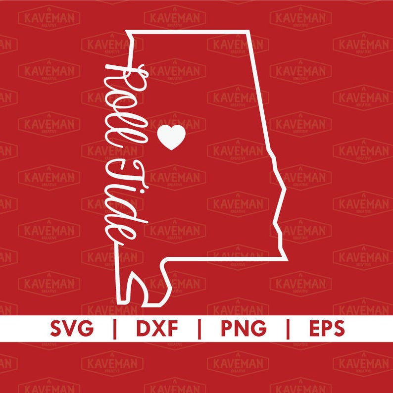 Alabama Crimson Tide Roll Tide State Outline Svg Dxf Silhouette Cameo Cricut Cut File
