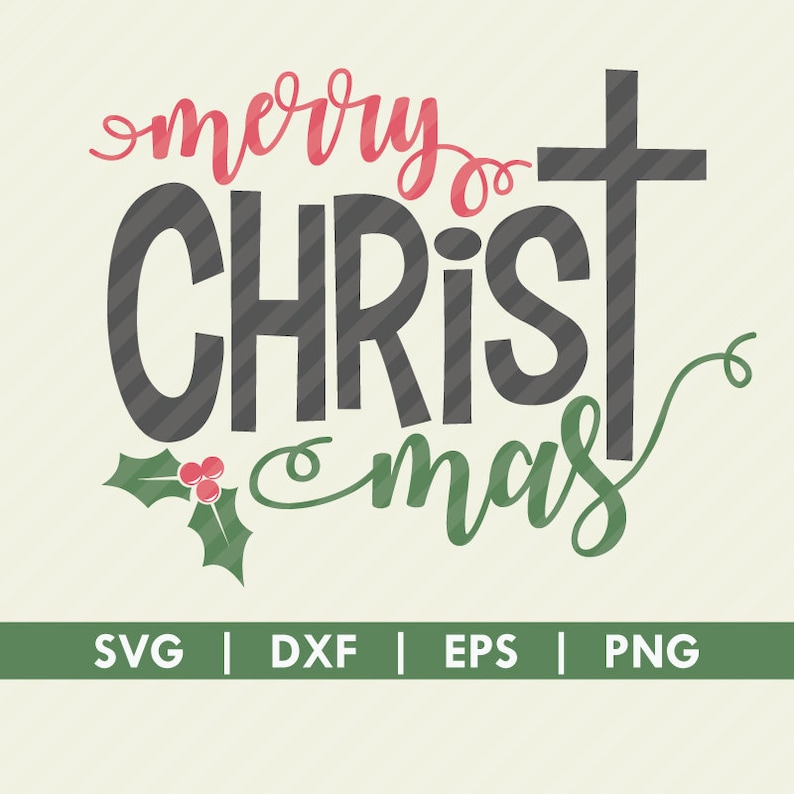 Download Merry Christmas Christ SVG DXF Cut File Silhouette Cameo ...