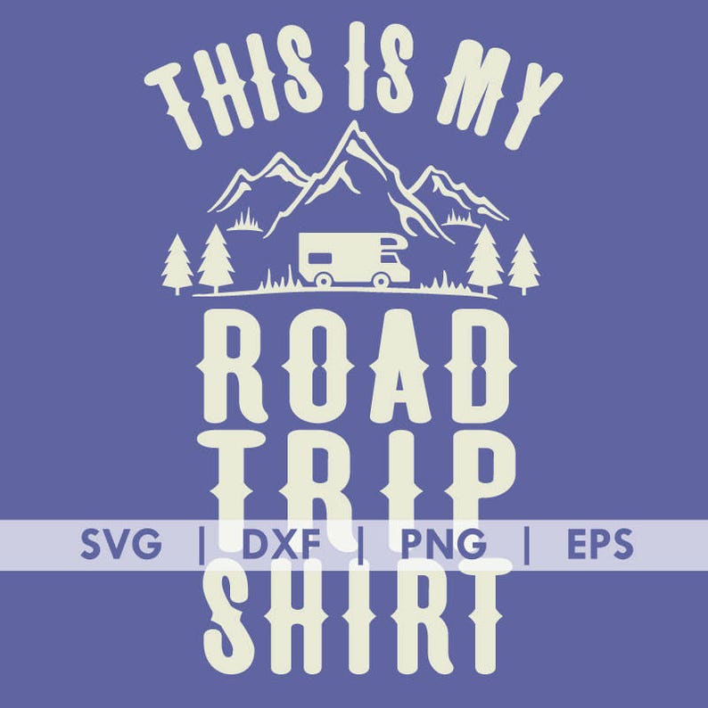 Free Free 246 Camping Trip Svg SVG PNG EPS DXF File