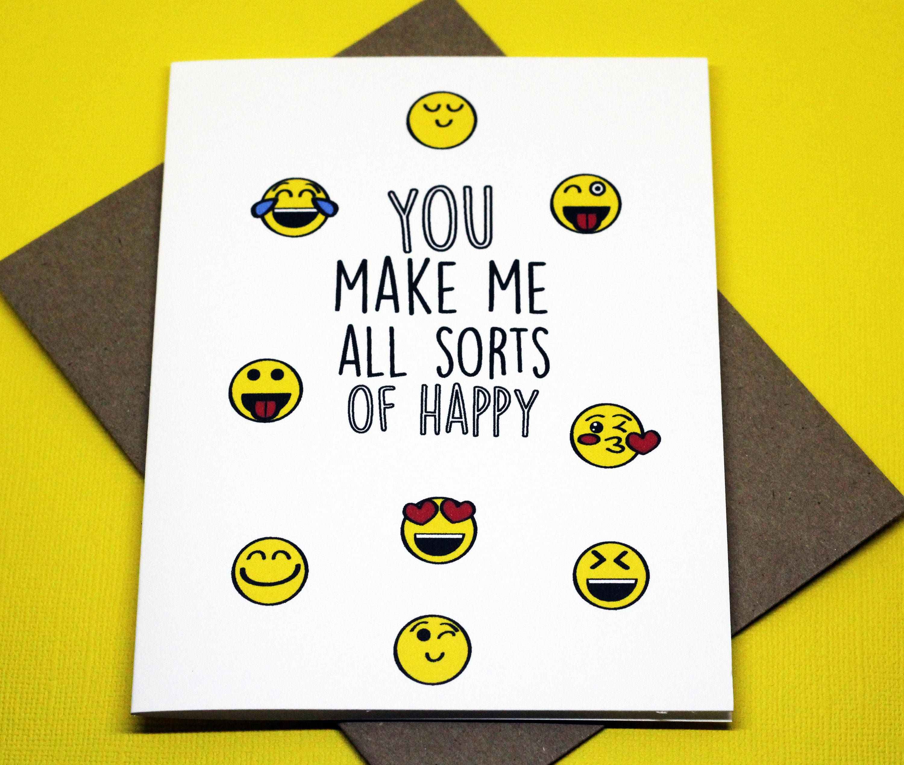 You Make Me All Sorts of Happy Emoji Funny Cute Love Greeting Card