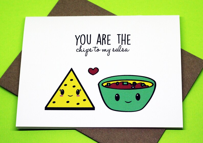 You Are the Chips to My Salsa Funny Romance Friendship Punny Etsy