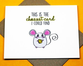 This Is The Cheesiest Card I Could Find Cute Love Romance Friendship Valentine's Day Birthday Greeting Card