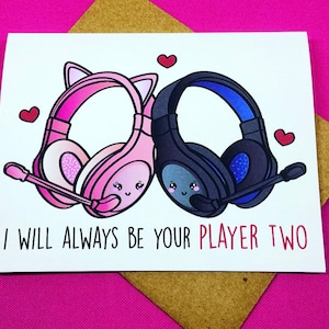 I Will Always Be Your Player 2 Gamer Couple Headphones Video Game Romance Love Nerdy Geeky Greeting Card