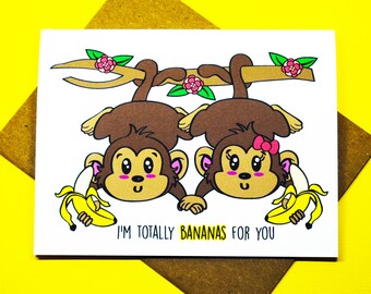 I'm Totally Bananas For You Monkey Wild About You Happy Anniversary Romance Love Valentine's Day Greeting Card