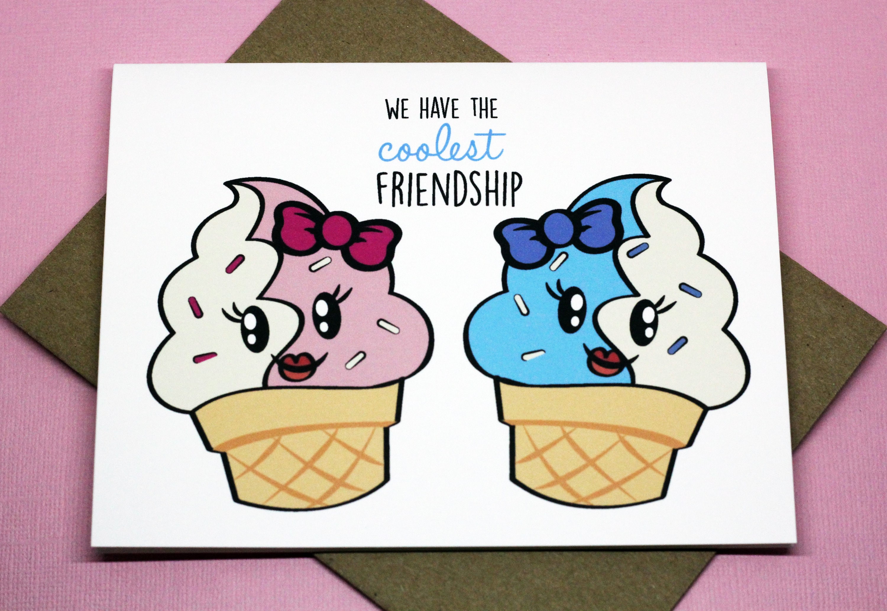 We Have the Coolest Friendship Ice Cream Food Punny Funny BFF Etsy