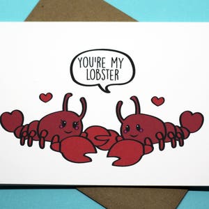 You&#39;re My Lobster Friendship Punny Friendship Love Romance Valentine&#39;s Day Anniversary Greeting Card