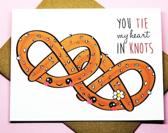 You Tie My Heart In Knots Punny Romance Funny Foodie Pretzel And Cheese Valentine's Day Anniversary Happy Birthday Greeting Card